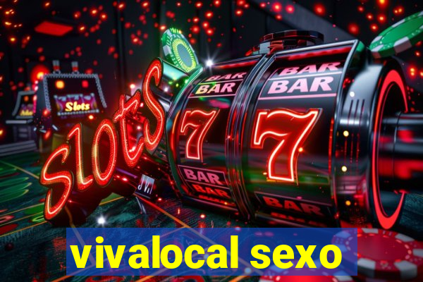 vivalocal sexo